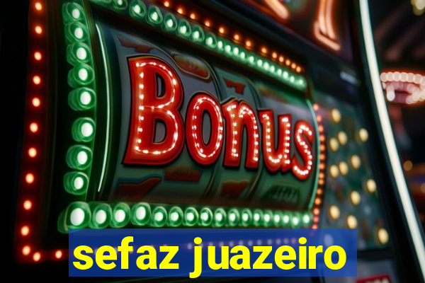 sefaz juazeiro